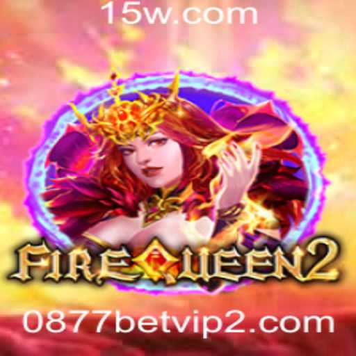 Explorando FireQueen2: Um Guia Completo para Jogadores e Entusiastas